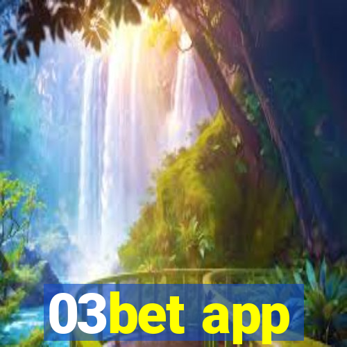 03bet app